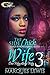 The Side Chick Who Turned into A Wife 3 by Marques Lewis