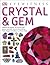 Crystal & Gem by Robert F. Symes