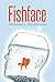 Fishface