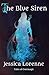 The Blue Siren (Tales of Evermagic Book 7)