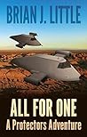 All For One (A Protectors Adventure Book 1)