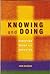Knowing and doing: Christian belief and practice