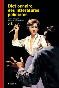 Dictionnaire des littératures policières, J-Z