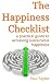 The Happiness Checklist: A ...