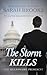The Storm Kills (The Billionaire President, #9)