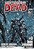 The Walking Dead, #3: Días pasados, capítulo 3 de 3 (Walking Dead: Los muertos caminantes, #3)