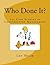 Who Done It? by Len Holm