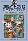 Basil of Baker Street by Eve Titus Basil of Baker Street by Eve Titus