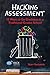 Hacking Assessment: 10 Ways to Go Gradeless in a Traditional Grades School (Hack Learning #3)