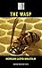 The Wasp by Morgan Lloyd Malcolm