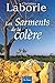 Les Sarments de la Colère (ROMANS) (French Edition)