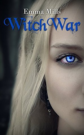 WitchWar (Witchblood, #5)