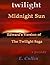 (A Parody) Twilight Midnight Sun: Edward's Version of The Twilight Saga