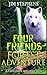 Four Friends Forest Adventure by Jim Stephens
