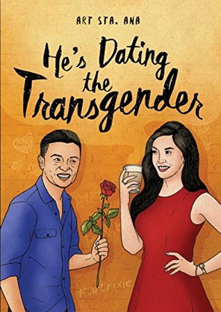 He's Dating the Transgender (Kindle Edition)