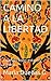 Camino hacia la libertad by María Dueñas G.