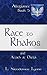 Race to Rhakos (Allegiance ...