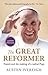 The Great Reformer: Francis and the Making of a Radical Pope