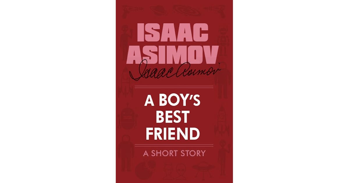A Boy's Best Friend by Isaac Asimov