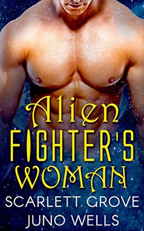 Alien Fighter's Woman (Draconians, #3)