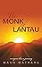 The Monk of Lantau