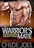 The Warrior's Destined Mate by Chloe Joel