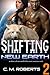 Shifting New Earth Episode 2