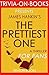 James Hankin's The Prettiest One - For Fans (Trivia-On-Books)