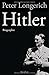 Hitler: Biographie