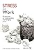 Stress and Work: Perspectiv...