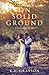 On Solid Ground by K.L. Grayson