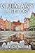 Germany: A History