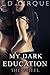 My Dark Education: The Wheel (The Spanking Club #3)