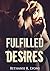 ROMANCE: LESBIAN ROMANCE: Fulfilled Desires (First Time FF Romance) (Contemporary New Adult LGBT Romance)