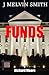 Funds (Richard Moore, #2)