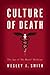 Culture of Death: The Age o...