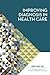 Improving Diagnosis in Health Care (Quality Chasm)