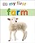 My First Farm (My First Board Books)