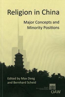 Religion in China: Major Concepts and Minority Positions