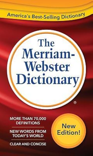 The Merriam-Webster Dictionary