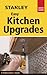 Stanley Easy Kitchen Upgrades (Stanley Quick Guide)