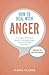 How to Deal with Anger