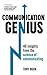 Communication Genius: 40 In...