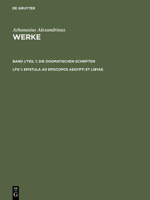 Epistula ad episcopos Aegypti et Libyae (Ancient Greek Edition)
