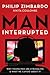 Man, Interrupted: Why Young...