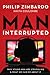 Man, Interrupted: Why Young Men are Struggling & What We Can Do About It