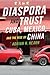 Diaspora and Trust: Cuba, Mexico, and the Rise of China