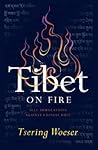 Tibet on Fire: Se...
