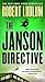 The Janson Directive by Robert Ludlum The Janson Directive by Robert Ludlum