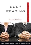 Body Reading Plain & Simple: The Only Book You'll Ever Need